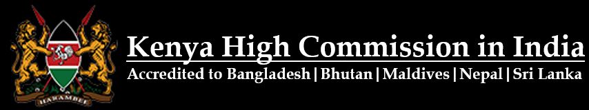Kenya High Commission in Delhi | Visa & Consular Services